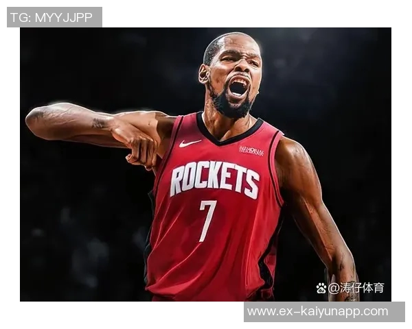 杜兰特赛季场均254分成火箭第二高得分手追平哈登后表现引关注 杜兰特赛季场均254分成火箭第二高得分手追平哈登后表现引关注